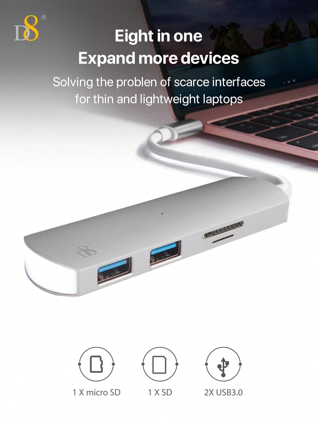 D8 4-in-1 USB C Hub - USB-C, 2 USB A 3.0, SD/TF Reader, 5Gbps, Aluminum Design